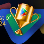 Google Play has announced the best apps and games of 2024